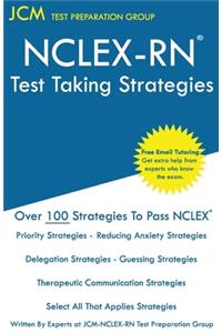 NCLEX-RN - Test Taking Strategies