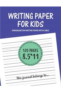 Writing Paper for kids - Kindergarten writing paper with lines