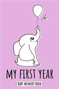 My First Year Baby Memory Book