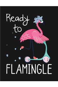 Ready to Flamingle