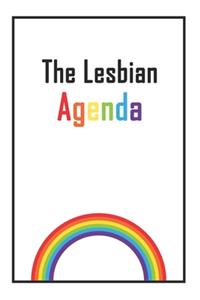 The Lesbian Agenda