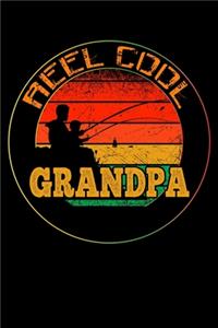 Reel Cool GRANDPA: Blank Lined Fishing Notebook - 6"x9", 120 Page Lined Paperback journal