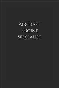 Aircraft Engine Specialist