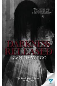 Darkness Released