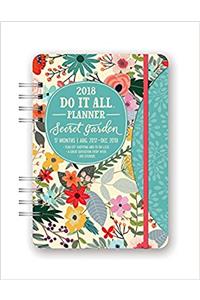 Secret Garden Do It All 17-Month 2018 Planner (Diary Engagement)