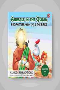 Prophet Ibrahim (A) & the Birds