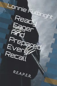 Ready Eager And Prepared Every Recall