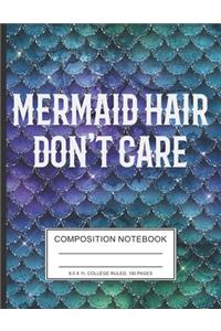 Mermaid Hair Don't Care