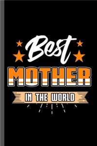 Best Mother In the World