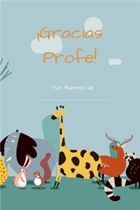 ¡Gracias Profe! Tus Alumnos De