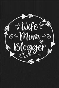 Wife Mom Blogger