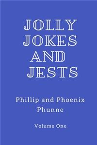 Jolly Jokes and Jests