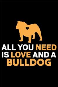 All You Need Is Love And A Bulldog