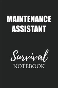 Maintenance Assistant Survival Notebook