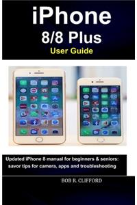iPhone 8/8 Plus User Guide