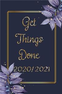 Get Things Done 2020 / 2021
