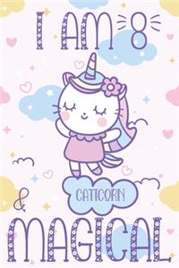 I am 8 & Magical Caticorn Journal