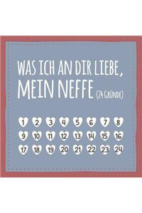 Was ich an dir liebe, mein Neffe (24 Gründe)