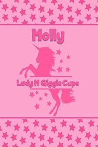 Molly Lady M Giggle Cups
