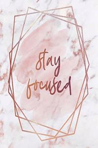 Stay Focused Notebook