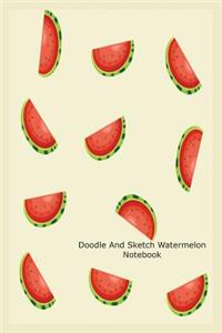 Doodle and Sketch Watermelon Notebook