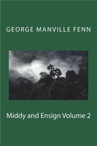 Middy and Ensign Volume 2