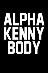 Alpha Kenny Body