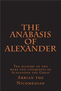 The Anabasis of Alexander