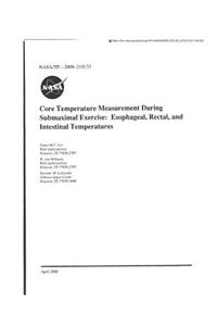 Core Temperature Measurement During Submaximal Exercise