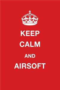 Keep Calm and Airsoft