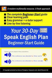 Your 30-Day Speak English Plan (BEGINNER-START Guide), Silver