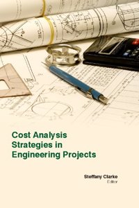 COST ANALYSIS STRATEGIES IN ENGINEERING PROJECTS