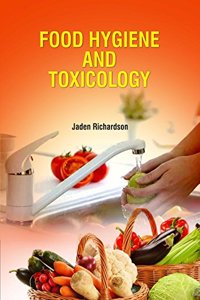 Food Hygiene and Toxicology by Jaden Richardson