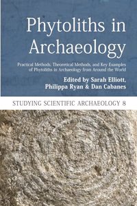 Phytoliths in Archaeology