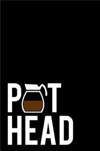 Pot Head