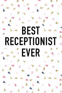 Best Receptionist Ever
