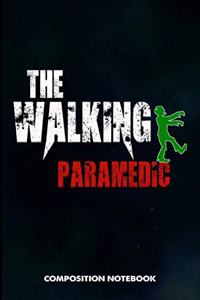 The Walking Paramedic