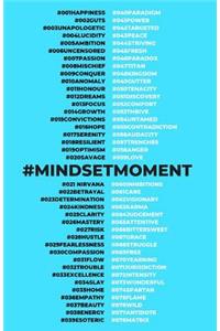 #MindsetMoment