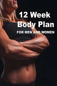 12 Week Body Plan