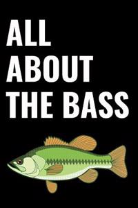 All about the Bass