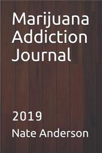 Marijuana Addiction Journal
