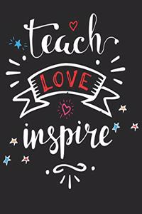 Teach Love Inspire