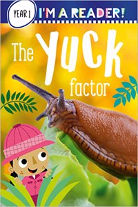Im a Reader! The Yuck Factor (Level 1: Ages 5+)