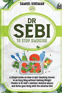 Dr Sebi to Stop Smoking