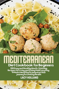Mediterranean Diet Cookbook for Beginners
