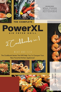 The Complete Power XL Air Fryer Grill Cookbook