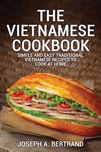 The Vietnamese Cookbook