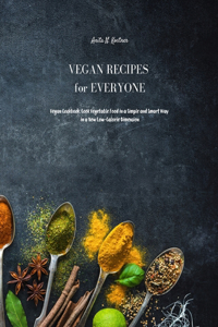 Vegan Recipes for Everyone