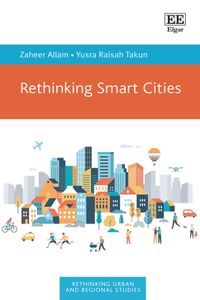 Rethinking Smart Cities