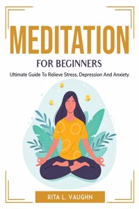 Meditation For Beginners